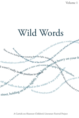 Wild Words - Volume 1 0957618913 Book Cover