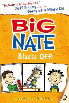 Big Nate Blasts Off 0008135312 Book Cover