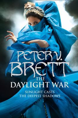 The Daylight War: Book Three of the Demon Cycle 0007276214 Book Cover