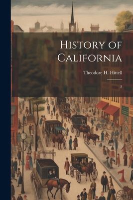 History of California: 2 1022248006 Book Cover