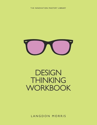 Design Thinking Workbook B08HBB3F7N Book Cover