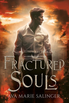 Fractured Souls (Fallen Messengers Book 1) 1912834219 Book Cover