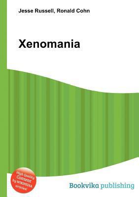 Xenomania 5512006258 Book Cover
