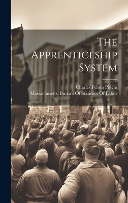 The Apprenticeship System 1019677287 Book Cover