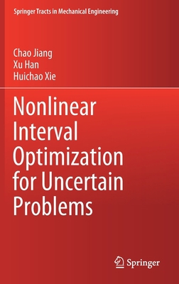 Nonlinear Interval Optimization for Uncertain P... 9811585458 Book Cover