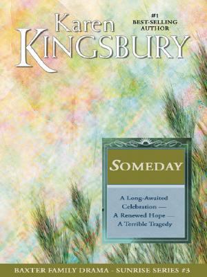 Someday [Large Print] 1594152063 Book Cover