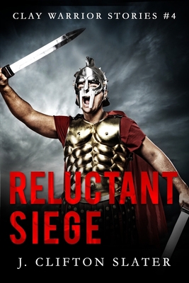 Reluctant Siege 1986976351 Book Cover