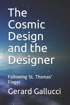 The Cosmic Design and the Designer: Following S... B08VCKKJ5B Book Cover