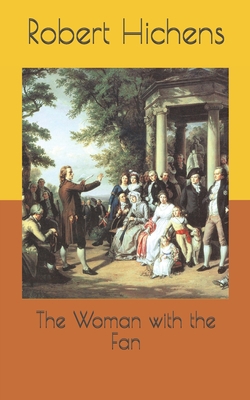 The Woman with the Fan B0875YM2CQ Book Cover