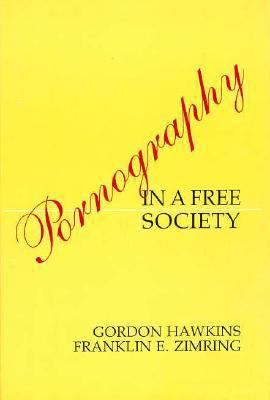 Pornography in a Free Society B000IZSNFG Book Cover