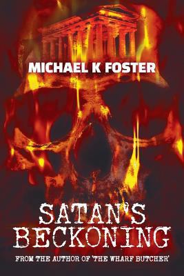 Satan's beckoning 1910223786 Book Cover