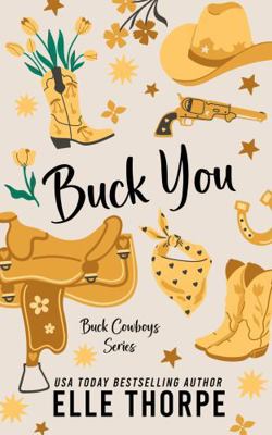 Buck You! (Buck Cowboys) 1922760692 Book Cover