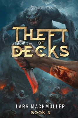 Theft of Decks Book Three 1916729541 Book Cover