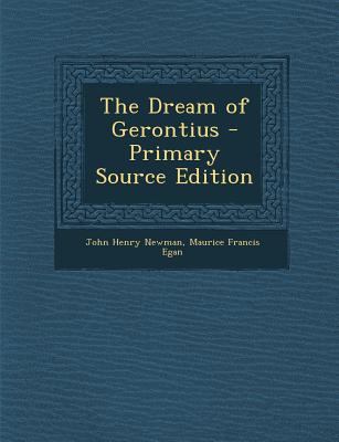 The Dream of Gerontius - Primary Source Edition 1293754447 Book Cover