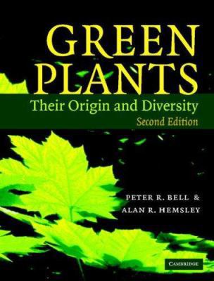 Green Plants: Their Origin and Diversity 0521641098 Book Cover