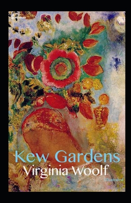 Kew Gardens Illustrated B08HQ234L9 Book Cover