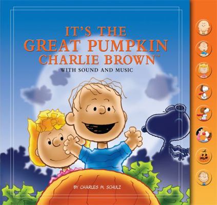 It's the Great Pumpkin, Charlie Brown 0762446064 Book Cover