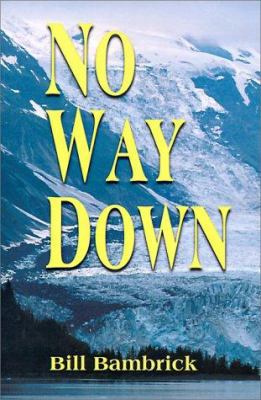 No Way Down 0595128076 Book Cover
