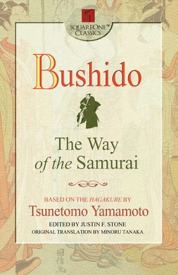 Bushido: The Way of the Samurai 0757000266 Book Cover