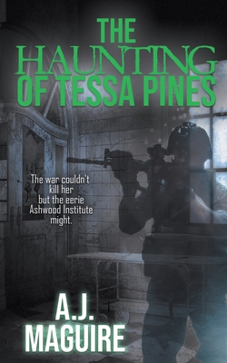 The Haunting of Tessa Pines 1509227164 Book Cover