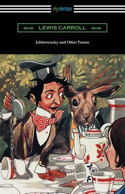 Jabberwocky and Other Poems 1420958879 Book Cover