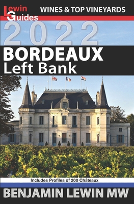 Bordeaux: Left Bank 1980284334 Book Cover