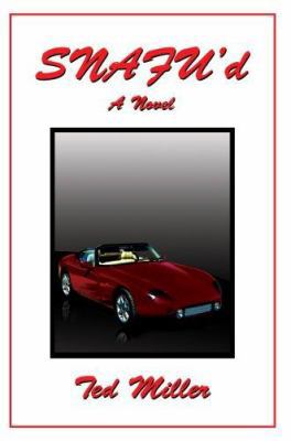 Snafu'd 0595442250 Book Cover