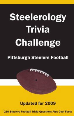 Steelerology Trivia Challenge 1934372684 Book Cover