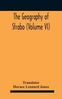 The Geography Of Strabo (Volume Vi) 9354186076 Book Cover