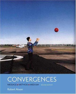 Convergences: Message, Method, Medium B000XMMYSG Book Cover