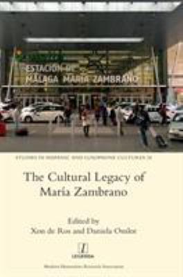 The Cultural Legacy of Maria Zambrano 191088720X Book Cover