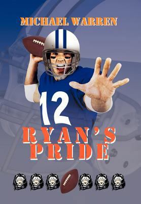 Ryan's Pride 1465362622 Book Cover