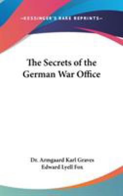 The Secrets of the German War Office 0548028109 Book Cover