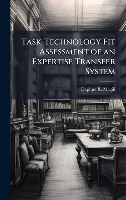 Task-Technology Fit Assessment of an Expertise ... 1025134478 Book Cover