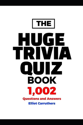 HUGE TRIVIA BOOK - 1,002 Questions and Answers B0DP3JBXLF Book Cover