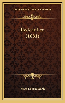 Redcar Lee (1881) 1167126726 Book Cover