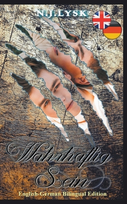 His, Truly & Wahrhaftig Sein [German] 1393803504 Book Cover
