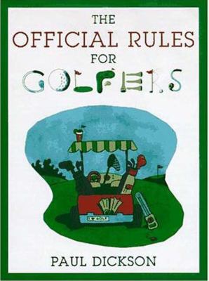 The Official Rules for Golfers 0802713270 Book Cover