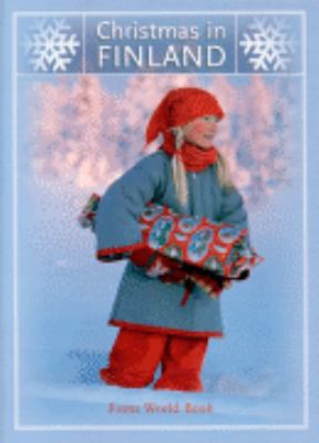 Christmas in Finland: Christmas Around the World 0716608634 Book Cover