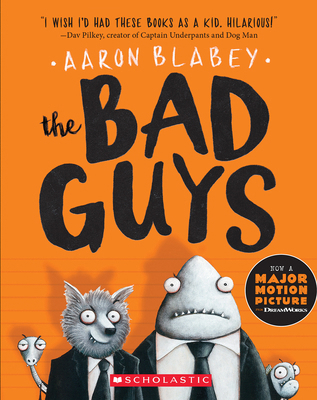 The Bad Guys (the Bad Guys #1): Volume 1 0545912407 Book Cover