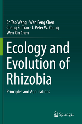 Ecology and Evolution of Rhizobia: Principles a... 9813295570 Book Cover