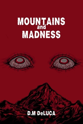 Mountains and Madness B0FTMB1SRR Book Cover