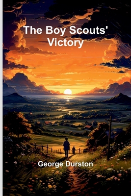 The Boy Scouts' Victory 9368394881 Book Cover