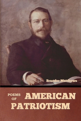 Poems of American Patriotism B0BN73CQ1M Book Cover