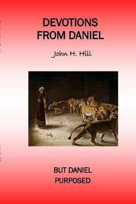 Devotions from Daniel 1329914589 Book Cover