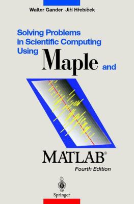 Solving Problems in Scientific Computing Using ... 3540211276 Book Cover