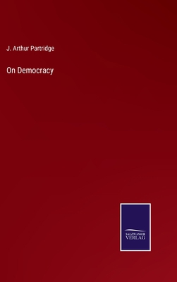On Democracy 3752561750 Book Cover