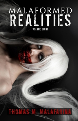 Malaformed Realities Volume 8 B0D7P663KD Book Cover