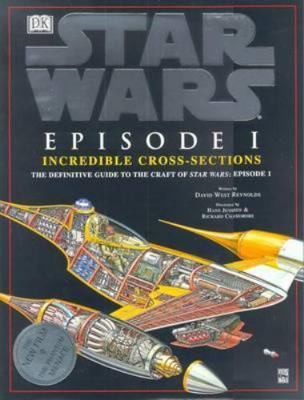 Star Wars Episode 1: Incredible Cross Sections 1864661054 Book Cover