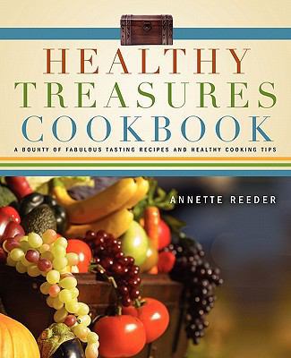 Healthy Treasures Cookbook 1414117264 Book Cover